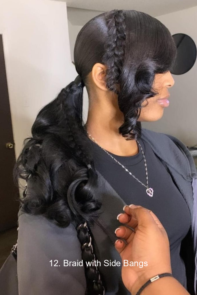 12. Braid with Side Bangs